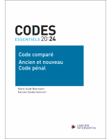 Code essentiel - Code comparé - Ancien et nouveau Code pénal