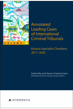 Annotated Leading Cases of International Criminal Tribunals - volume 75