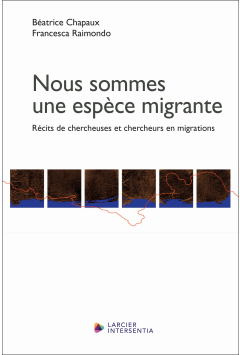 Nous sommes une espèce migrante