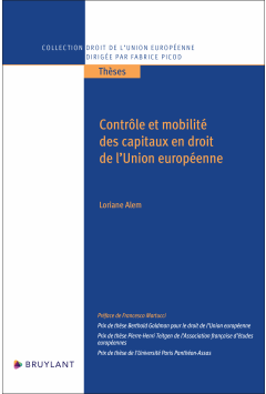 Contrôle et mobilité des capitaux en droit de l’Union européenne