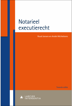 Notarieel executierecht (tweede editie) (paperback)