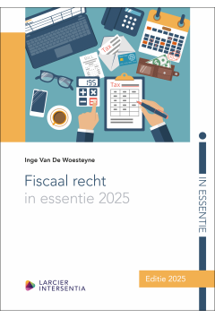 Fiscaal recht in essentie 2025