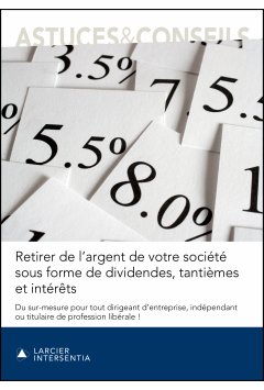 Retirer de l'argent de votre société sous forme de dividendes, tantièmes et intérêts