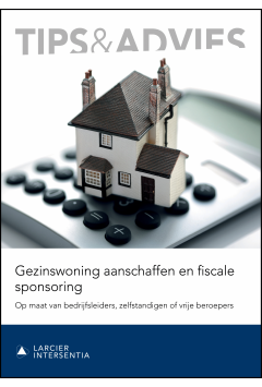 Gezinswoning aanschaffen en fiscale sponsoring