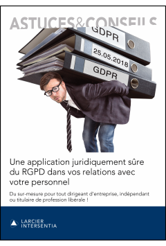 Une application juridiquement sûre du RGPD dans vos relations avec votre personnel