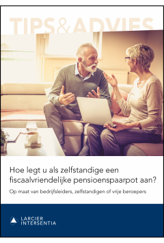 Hoe legt u als zelfstandige een fiscaalvriendelijke pensioenspaarpot aan?