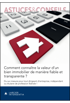 Comment connaitre la valeur d’un bien immobilier de manière fiable et transparente?