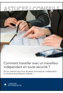 Comment travailler avec un travailleur indépendant en toute sécurité ?