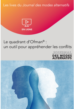 Webinaire - Le quadrant d’Ofman® : un outil pour appréhender les conflits