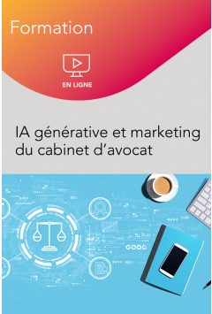 IA générative et marketing du cabinet d’avocat