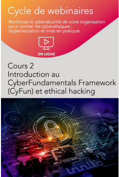 Cours 2 : Introduction au CyberFundamentals Framework (CyFun) et ethical hacking