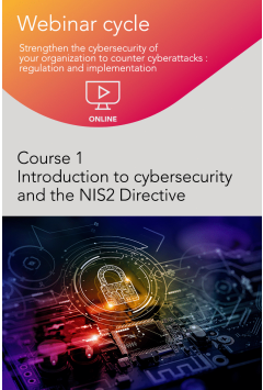 Course 1 : Introduction to cybersecurity and the NIS2 Directive