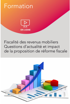 Webinaire – Fiscalité des revenus mobiliers