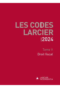 Code Larcier – Tome V – Droit fiscal