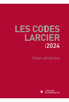 Codes Larcier – Tables générales