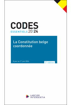 La Constitution belge coordonnée - De gecoördineerde Belgische Grondwet