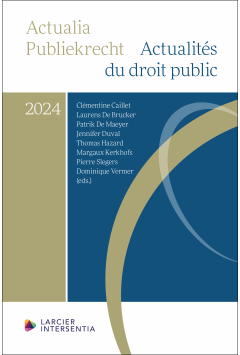 Actualia publiekrecht 2024 / Actualités du droit public 2024