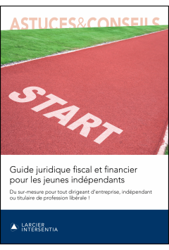 Guide juridique fiscal et financier pour les jeunes indépendants