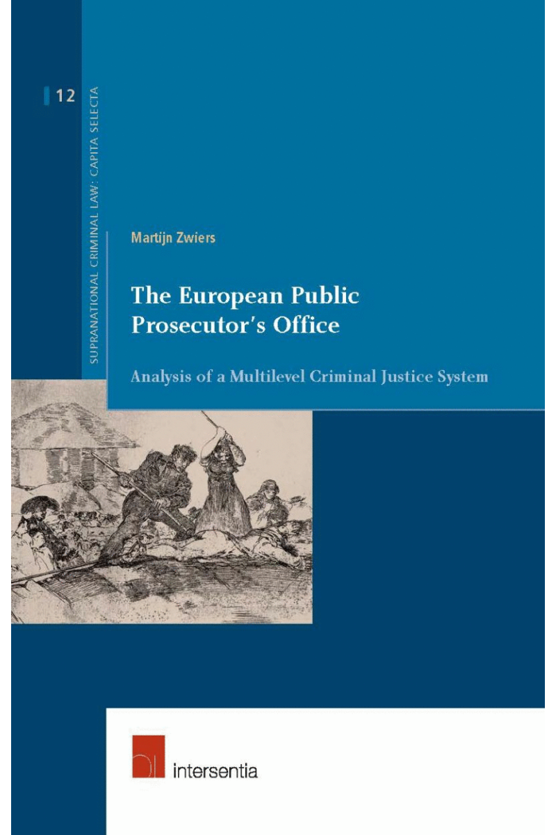 The European Public Prosecutor's Office ~ Book ~ Larcier-Intersentia