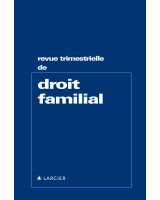 Revue trimestrielle de droit familial