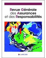 Revue générale des assurances et des responsabilités