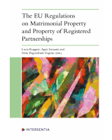 The EU Regulations on Matrimonial Property and Property of Registered Partnerships