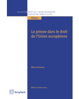 La preuve dans le droit de l'Union européenne