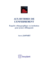 Aux rythmes de l'enfermement