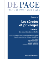 Traité de droit civil belge – Tome V : Les sûretés et privilèges