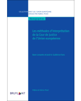 Les méthodes d'interprétation de la Cour de justice de l'Union européenne