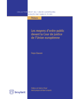 Les moyens d'ordre public devant la Cour de justice de l'Union européenne