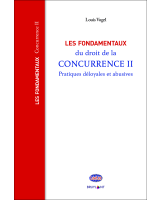 Les fondamentaux du droit de la concurrence II