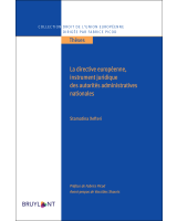 La directive européenne, un instrument juridique des autorités administratives nationales