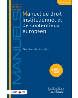 Manuel de droit institutionnel et de contentieux européen