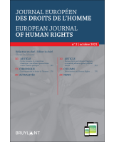 Journal européen des droits de l'homme / European Journal of Human Rights 2021/2