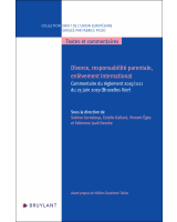 Divorce, responsabilité parentale, enlèvement international