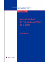 Manuel de droit de l'Union européenne de la santé