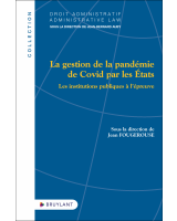 La gestion de la pandémie de Covid par les États