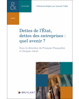 Dettes de l'État, dettes des entreprises : quel avenir ?