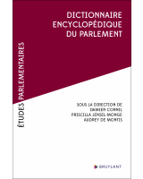 Dictionnaire encyclopédique du Parlement