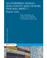 Les entreprises sociales : quels statuts, quels acteurs, pour quel impact ?