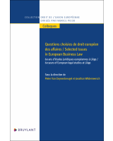 Questions choisies de droit européen des affaires / Selected Issues in European Business Law