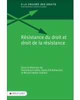 Résistance du droit et droit de la résistance