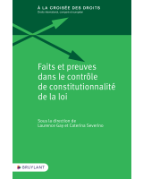 Faits et preuves dans le contrôle de constitutionnalité de la loi