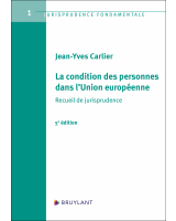 La condition des personnes dans l'Union européenne