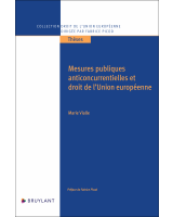 Mesures publiques anticoncurrentielles et droit de l'Union européenne