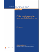 L'Union européenne et la lutte contre la radicalisation terroriste