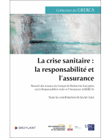 La crise sanitaire : la responsabilité et l'assurance