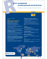 Revue européenne et internationale de droit fiscal / European and International Journal...- 2024/2