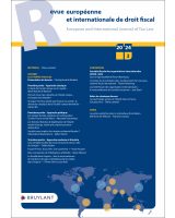 Revue européenne et internationale de droit fiscal / European and International Journal...- 2024/3